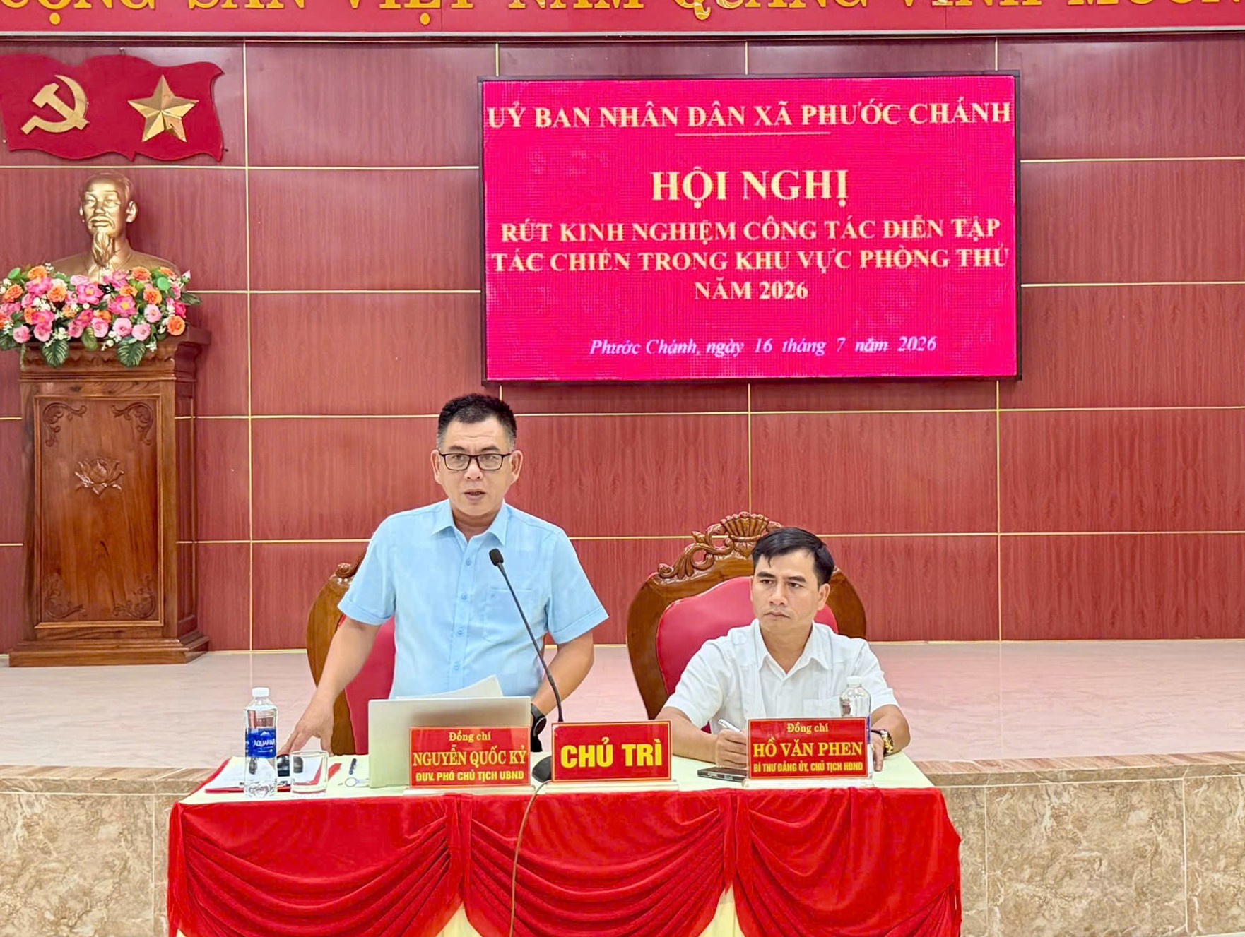 Xã Phước Chánh rút kinh nghiệm diễn tập tác chiến trong khu vực phòng thủ năm 2026